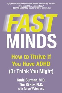 Fast Minds: How To Thrive If You Have Adhd (Or Think You Might) by Tim Bilkey an&hellip;