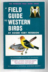 Animals: A Field Guide to Western Birds (Peterson Field Guides) by Roger Tory Peterson