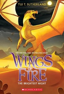 Childrens: Wings Of Fire Book Five: The Brightest Night by Tui T. Sutherland