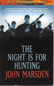 Childrens: The Night Is For Hunting by John Marsden