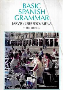 Basic Spanish Grammar by Ana C. Jarvis
