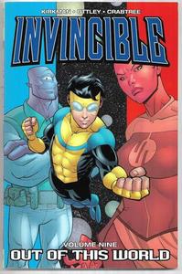 Invincible Volume 9: Out Of This World by Robert Kirkman