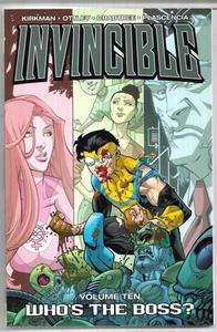 Graphic Novels: Invincible Volume 10: Whos The Boss? by Robert Kirkman