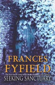 Seeking Sanctuary by Frances Fyfield