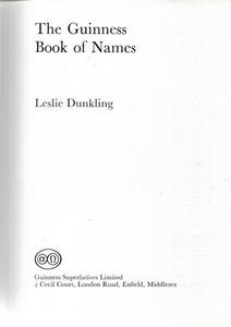 Reference: The Guinness Book of Names by Leslie Dunkling