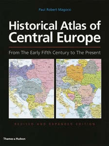 Historical Atlas Of Central Europe From The Early Fifth Century To The Present b&hellip;