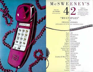 Mcsweeney's 42: "Multiples", Or, Twelve Stories Appearing In Up To Six Vers&hellip;