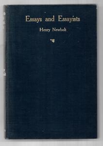 Short Stories: Essays And Essayists: Compiled And Edited By H. Newbolt by Sir Henry John Newbolt