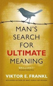 Jewish: Man's Search For Ultimate Meaning by Viktor E. Frankl