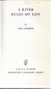 A River Rules My Life by Mona Anderson