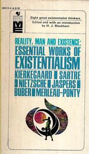 Reality, Man, And Existence Essential Works Of Existentialism, Edited And With A&hellip;