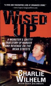 Wised Up by Joan Jacobson and Charlie Wilhelm