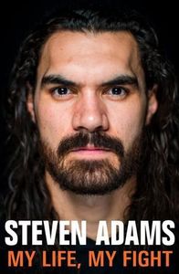 Nz Bio: Steven Adams: My Life, My Fight by Steven Adams