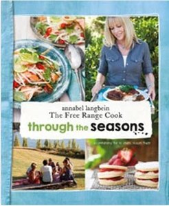 Nz Cooking: Through The Seasons by Annabel Langbein