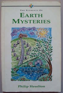 Occult: The Elements Of Earth Mysteries by Philip Heselton