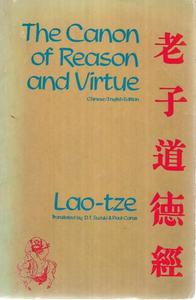 The Canon Of Reason And Virtue (English And Chinese Edition) by Lao-Tze