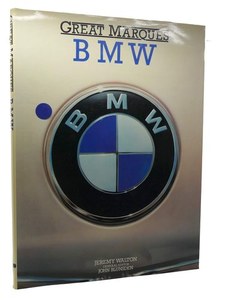 Great Marques: BMW by Jeremy Walton