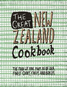 The Great New Zealand Cookbook by Tim Harper and Murray Thom