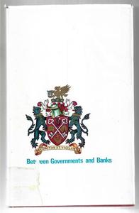 Between Governments And Banks: A History Of The Reserve Bank Of New Zealand by G&hellip;