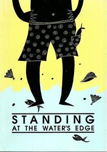 Standing At the Water's Edge