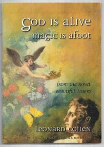 Poetry: God Is Alive, Magic Is Afoot by Leonard Cohen