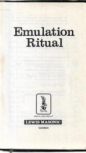 Emulation Ritual by Emulation Lodge of Improvement