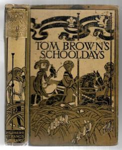 Vintage: Tom Brown's School Days By An Old Boy by Thomas Hughes