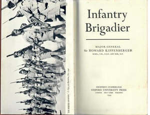 Nz War: Infantry Brigadier by Howard Kippenberger
