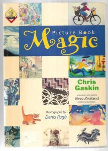 Nz Art: Picture Book Magic by Chris Gaskin