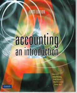 Business: Accounting: An Introduction by Peter Atrill and David Harvey and Eddie McLaney