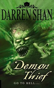 Horror: Demon Thief (The Demonata Book 2) by Darren Shan