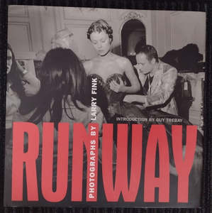 Art: Runway by Larry Fink and Guy Trebay