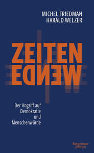 Zeitenwende: Der Angriff Auf Demokratie Und Menschenwürde by Michel Friedman an&hellip;