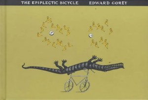 Humour: The Epiplectic Bicycle by Edward Gorey