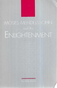 Jewish: Moses Mendelssohn and the Enlightenment by Allan Arkush