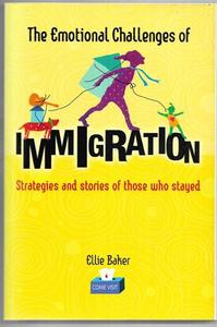The Emotional Challenges Of Immigration Strategies And Stories Of Those Who Stay&hellip;