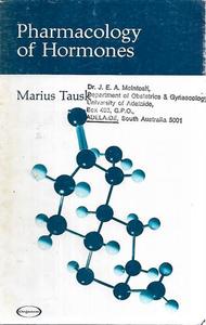Pharmacology Of Hormones by Marius Tausk