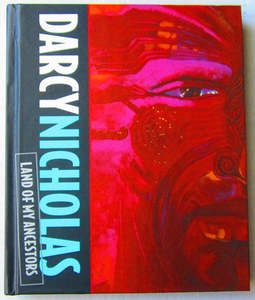 Nz Art: Land Of My Ancestors by Darcy Nicholas