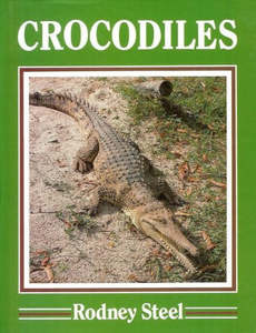 Animals: Crocodiles by Rodney Steel