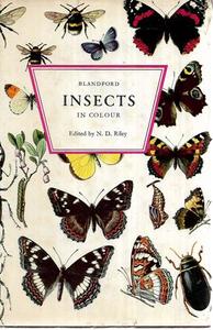 Animals: Insects In Color by N. D. Riley