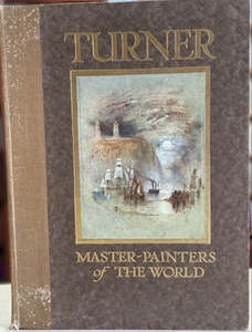 Art: J. M. W. Turner, 1775-1851 by Harry Townend