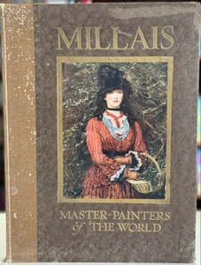 Art: John Everett Millais, 1829-1896 by Arthur Fish