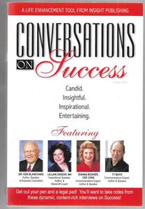 Conversations on Success Volume Three by Steve Gilliland
