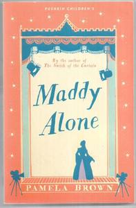 Childrens: Maddy Alone - Blue Door 2 by Pamela Brown