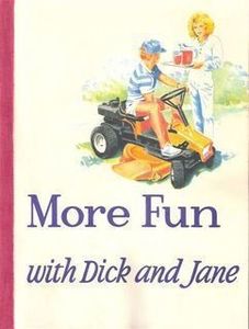 Humour: More Fun with Dick and Jane (New contemporary reading series) by Marc Gallant