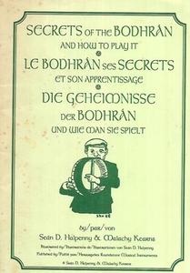 Secrets Of The Bodhran And How To Play It by Sean D. Halpenny