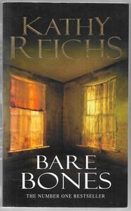 Mysteries: Bare Bones : A Novel by Kathy Reichs
