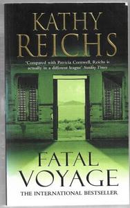 Mysteries: Fatal Voyage by Kathy Reichs