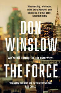 Mysteries: The Force by Don Winslow