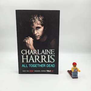 Horror: All Together Dead (Sookie Stackhouse #7) - Charlaine Harris